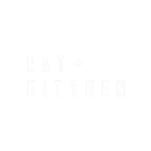 Eat + Kitchen