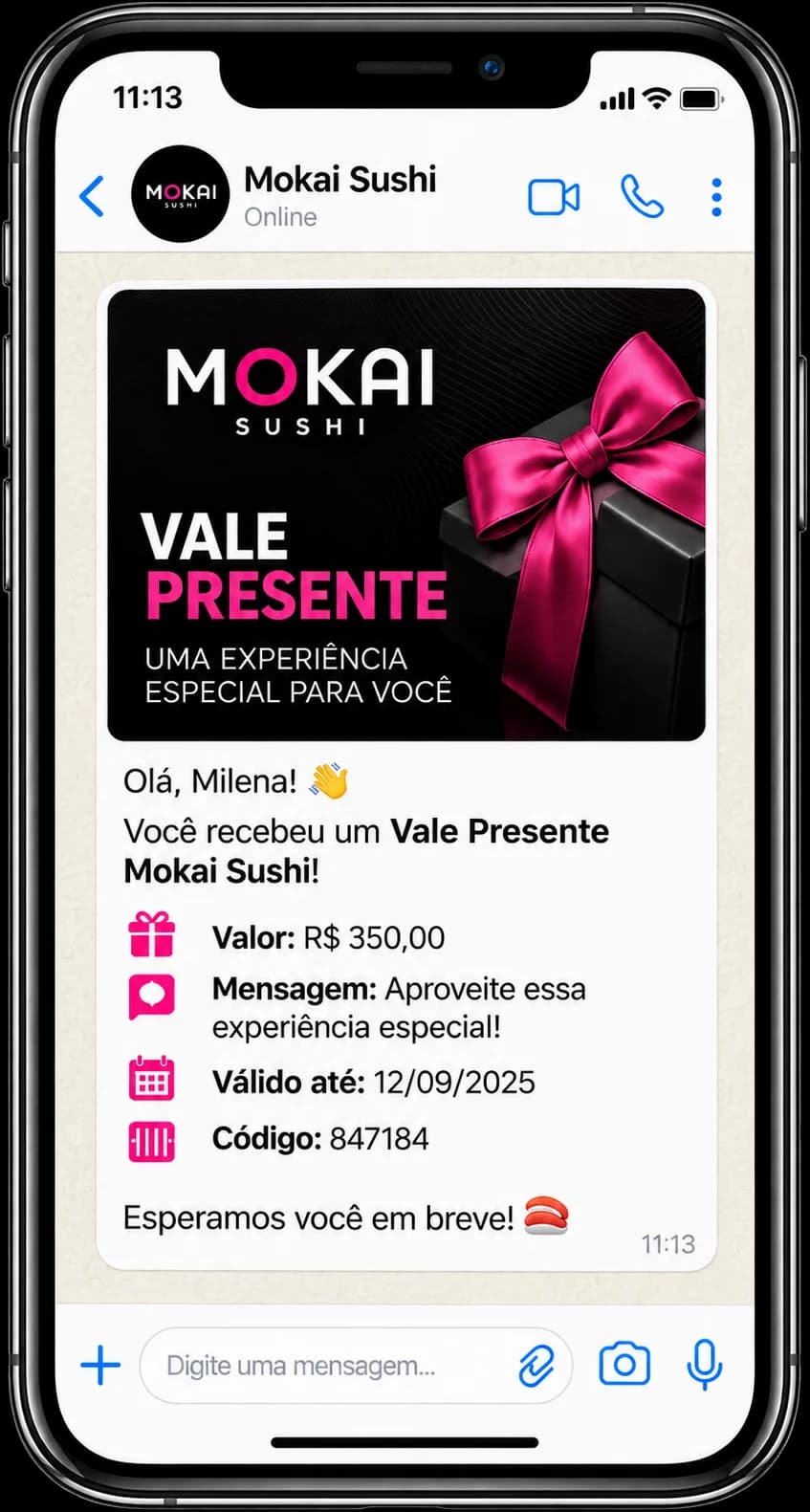Vale presente do Mokai Sushi de R$ 350 chegando no WhatsApp da cliente — com mensagem, validade e código